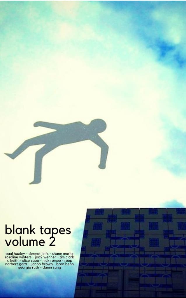 Blank Tapes Volume 2: more weird and dangerous tales