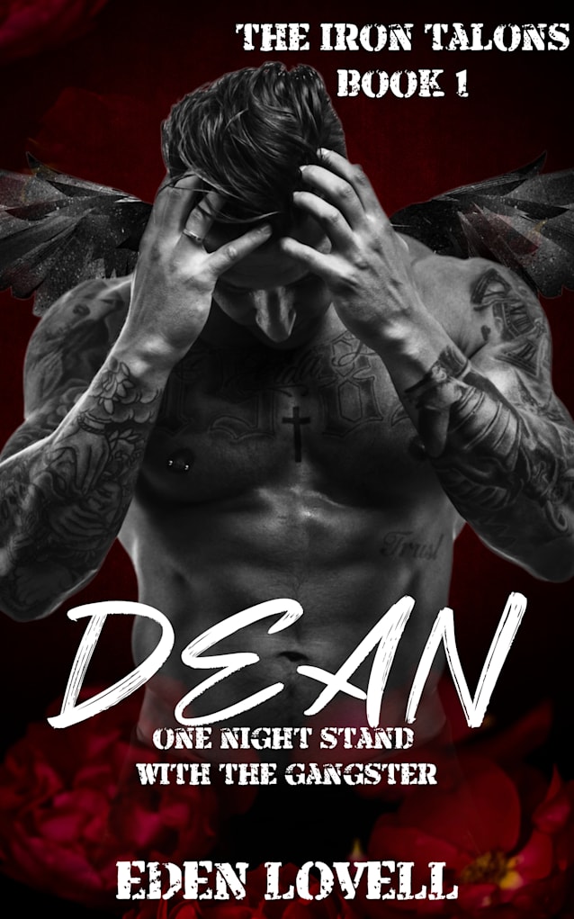 DEAN : ONE NIGHT STAND WITH THE GANGSTER