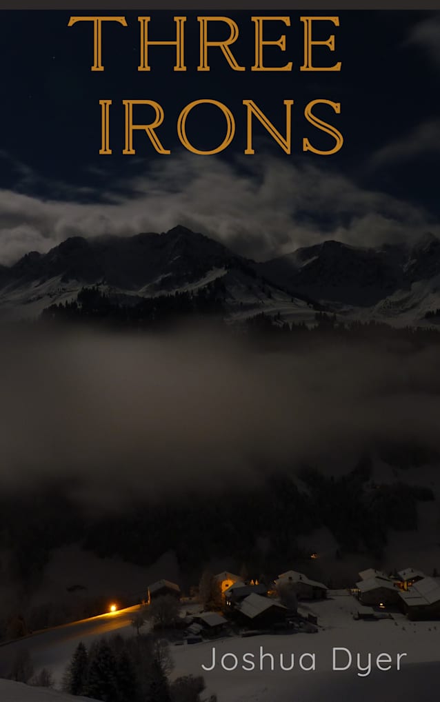 Three Irons : A Dark Fantasy Novella