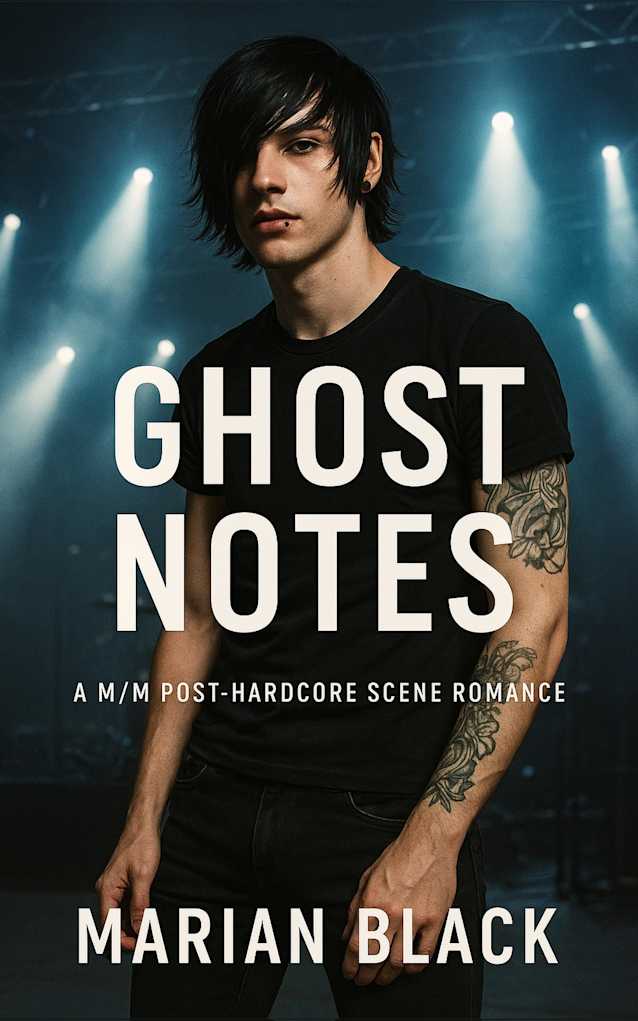 Ghost Notes: A M/M Post-Hardcore Scene Romance