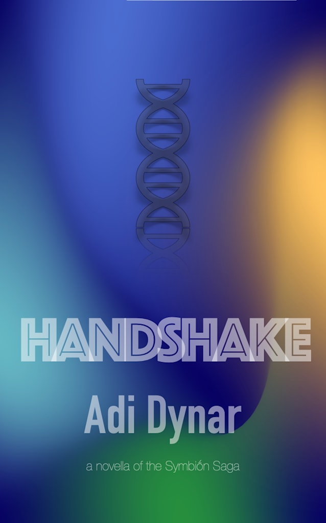Handshake: A Novella of the Symbiṓn Saga