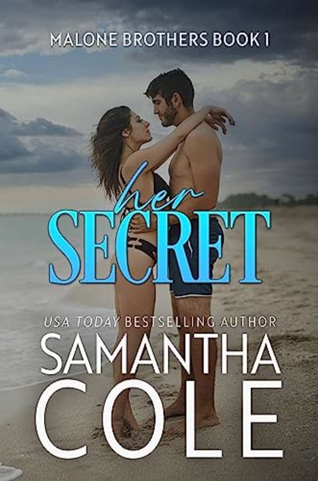 Her Secret (Malone Brothers Book 1)