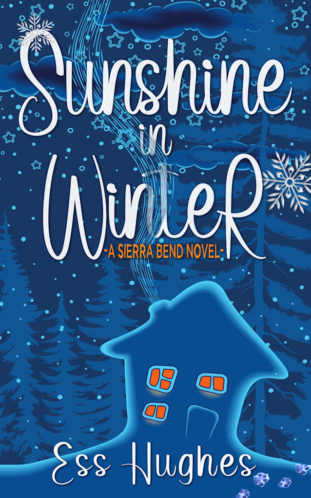 Sunshine In Winter - A Sierra Bend Novel