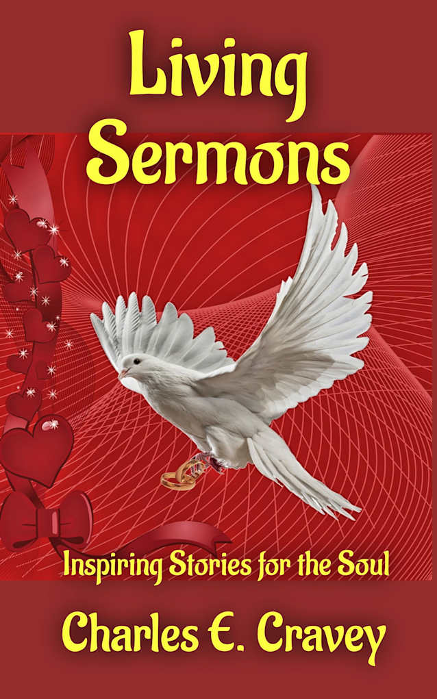 Living Sermons: Inspiring Stories for the Soul