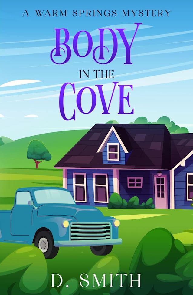 Body in the Cove (A Warm Springs Mystery Book 4)