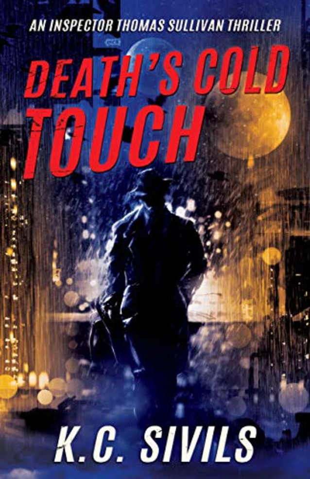 Death’s Cold Touch (An Inspector Thomas Sullivan Thriller)