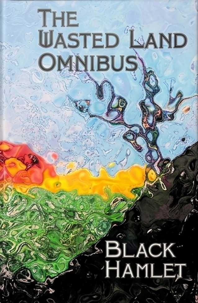 The Wasted Land Omnibus