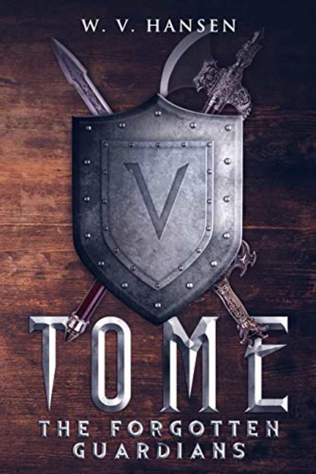 Tome (The Forgotten Guardians Book 1)