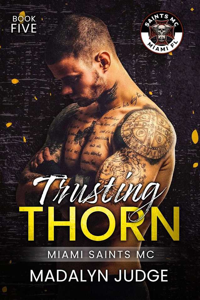 Trusting Thorn (Miami Saints MC, #5)