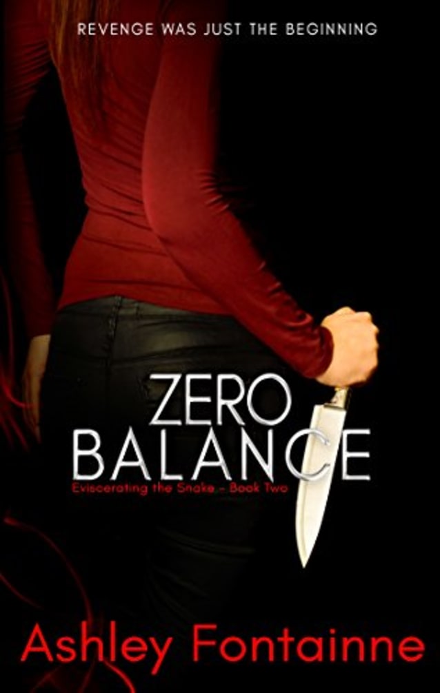 Zero Balance (Eviscerating the Snake Book 2)