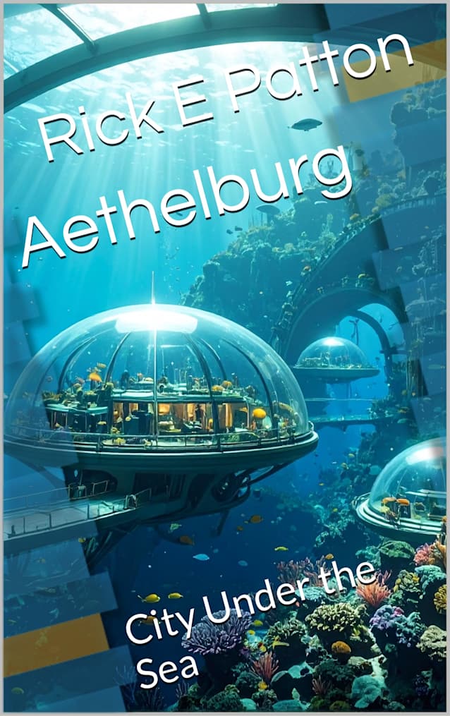Aethelburg: City Under the Sea