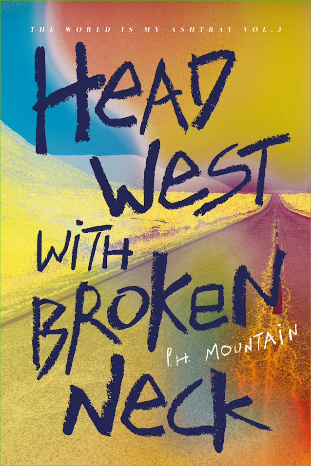 Head West with Broken Neck