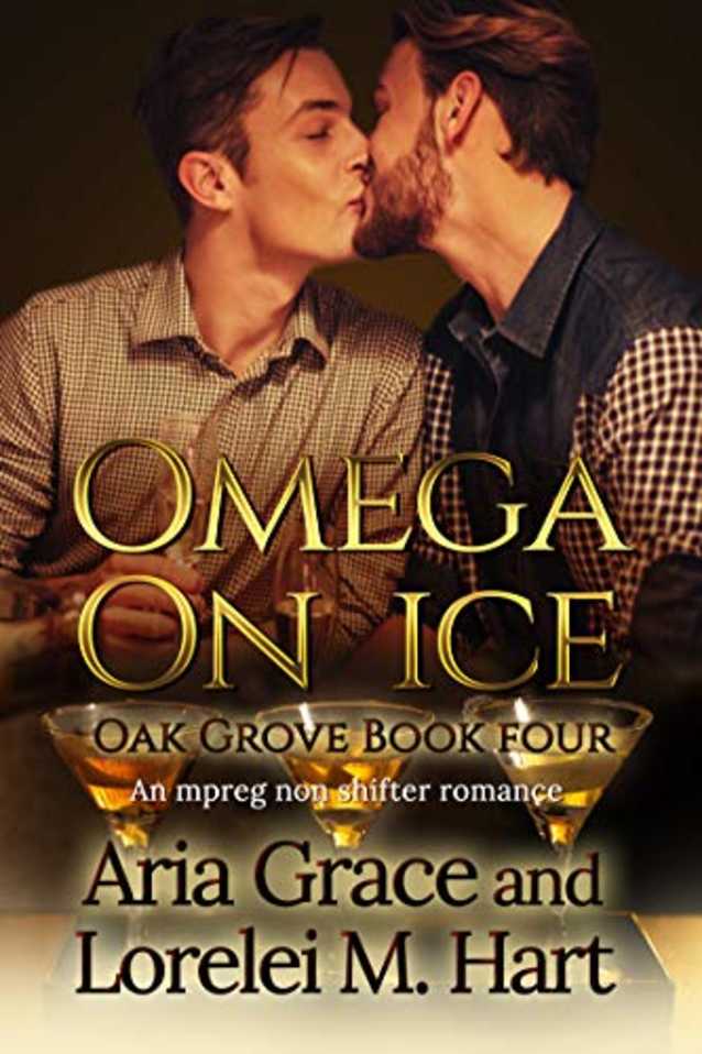 Omega on Ice (Oak Grove Book 4)