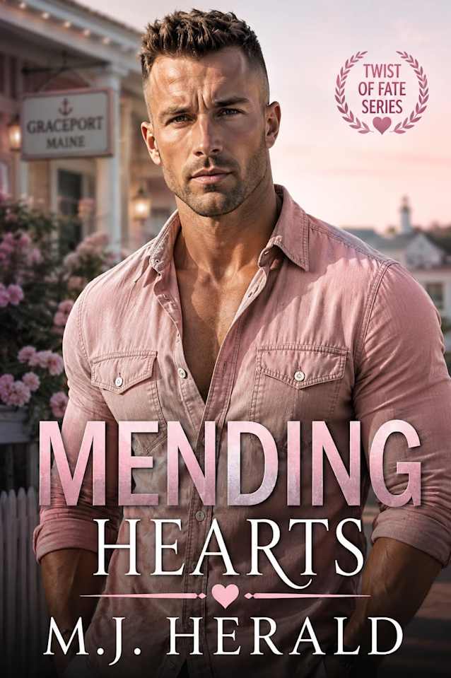 Mending Hearts (Twist of Fate Series)