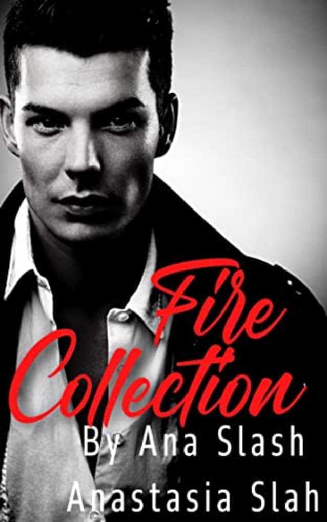 FIRE COLLECTION: An Enemies to Lovers stand alone Romance Anthology