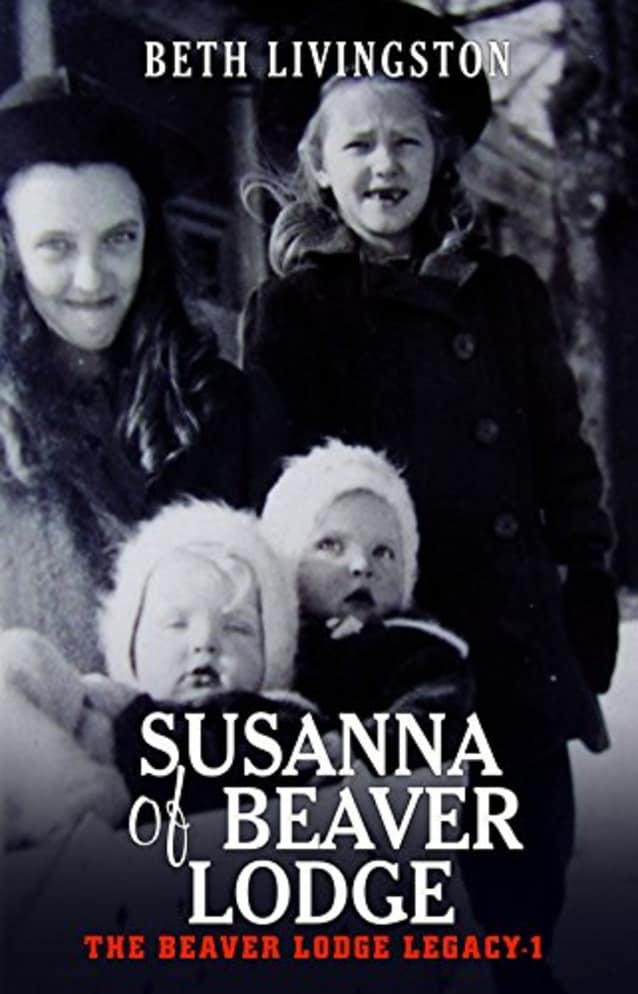 Susanna of Beaver Lodge (The Beaver Lodge Legacy Book 1)