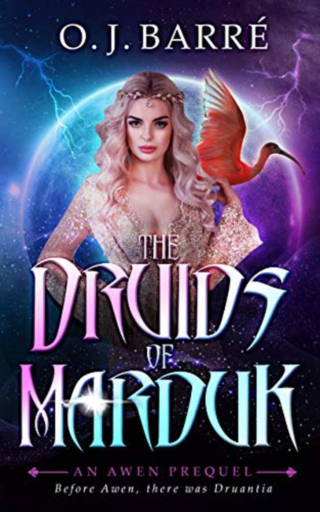 The Druids of Marduk, Part I