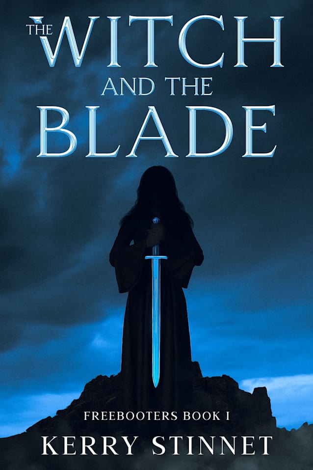 The Witch and The Blade (The Freebooters Book 1)