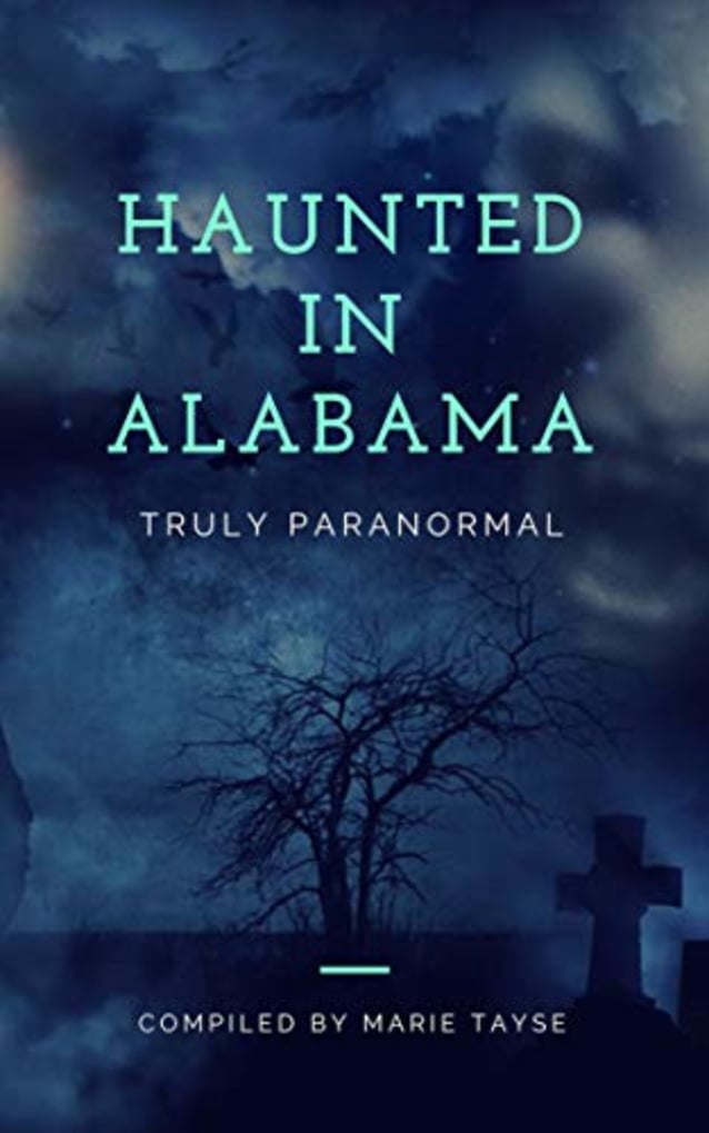 Haunted In Alabama 