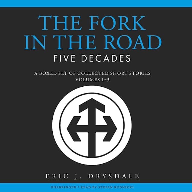 THE FORK IN THE ROAD - Five Decades 