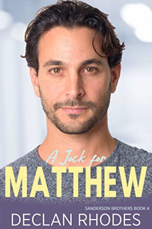 A Jock for Matthew: Sanderson Brothers Book 4
