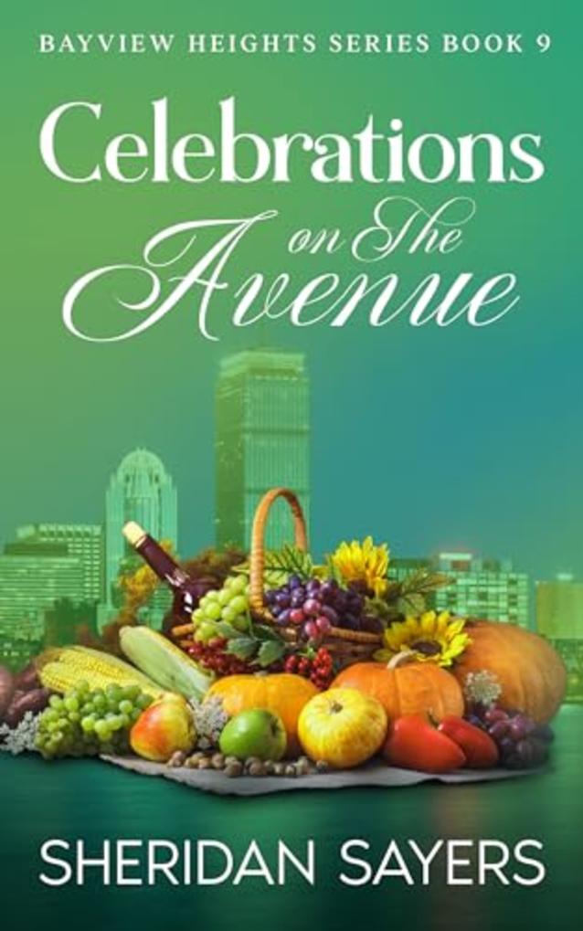 Celebrations on The Avenue (Bayview Heights Series Book 9)