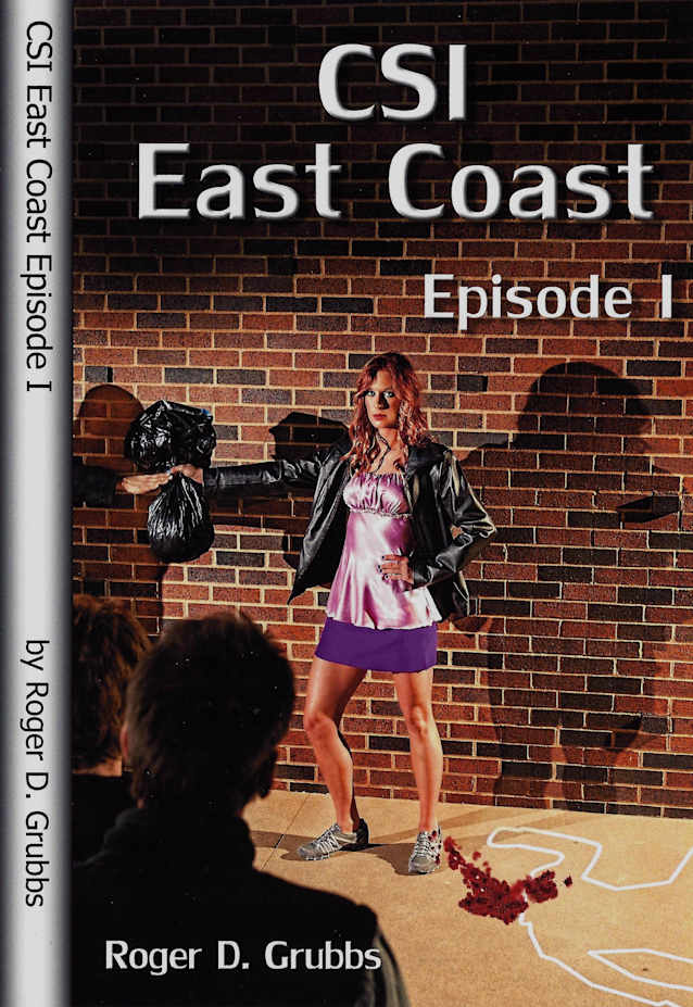 CSI East Coast Episode I (CSI series Book 1) (Kindle Unlimited)