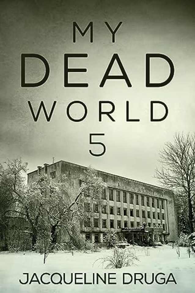 My Dead World 5