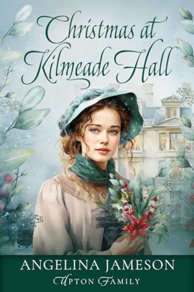 Christmas at Kilmeade Hall (Upton Family Book 2)