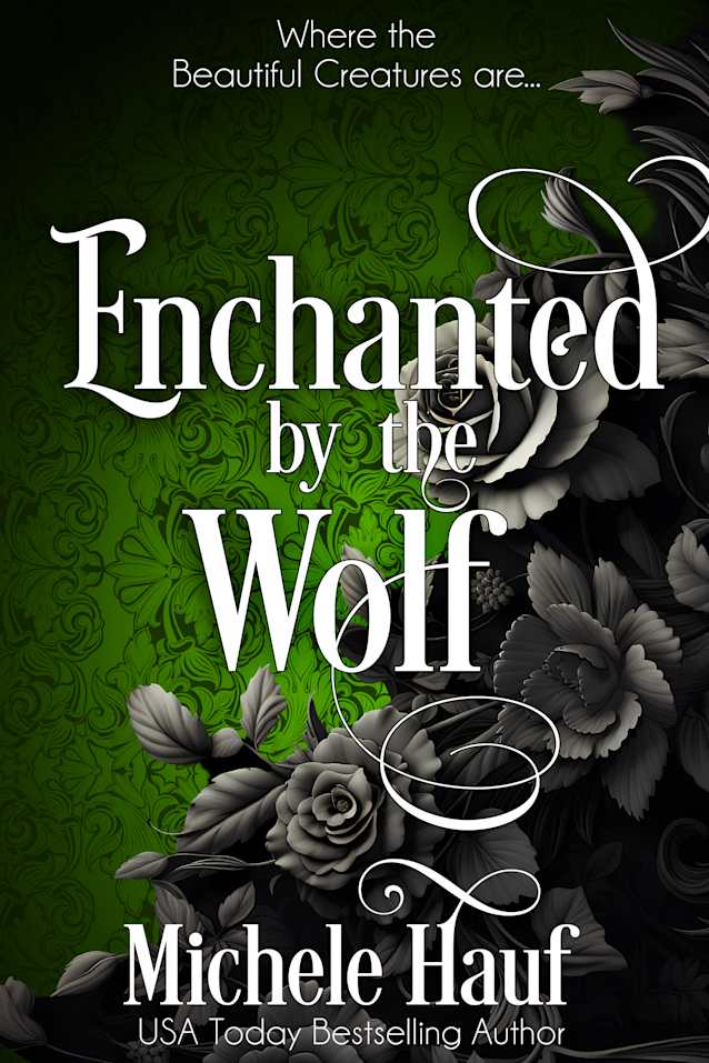 Enchanted by the Wolf