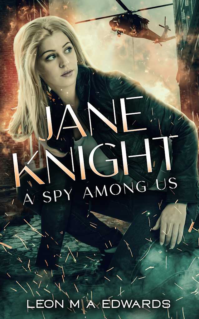 Jane Knight A Spy Among Us Book 3