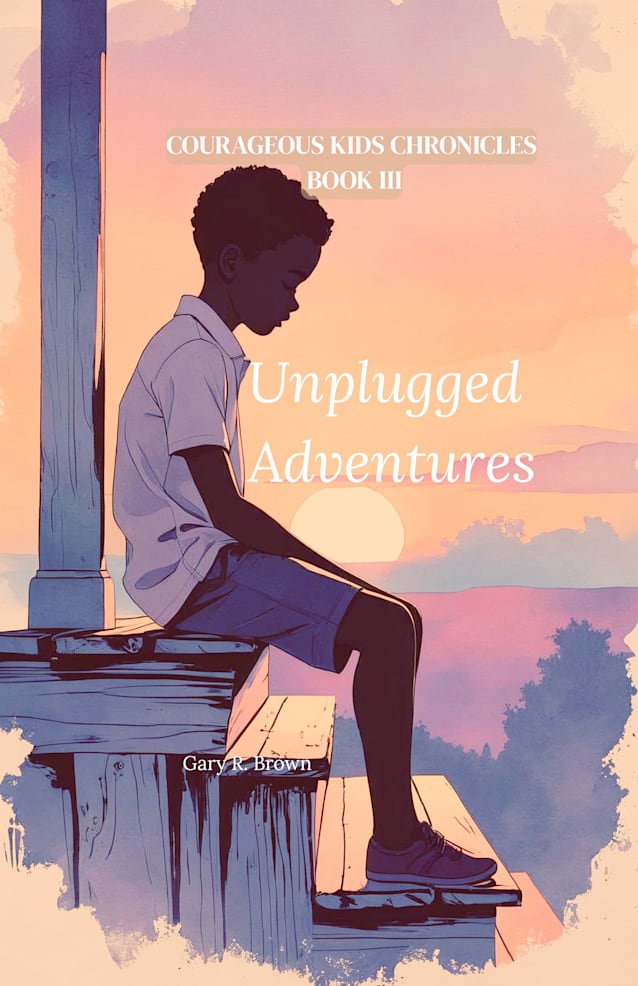 Courageous Kids Chronicles Book III