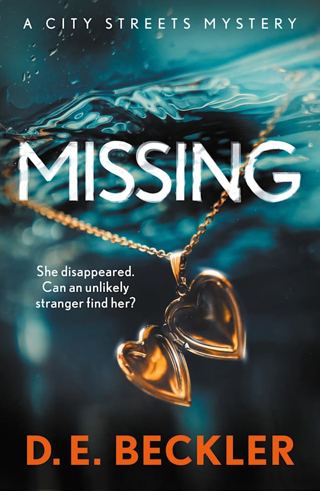 Missing (City Streets Mysteries Book 1)
