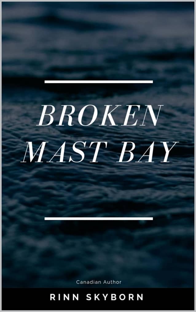 Broken Mast Bay