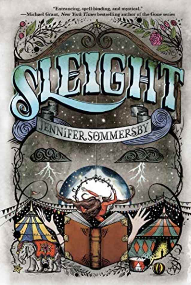 Sleight (US hardcover and ebook edition; SkyPony Press)