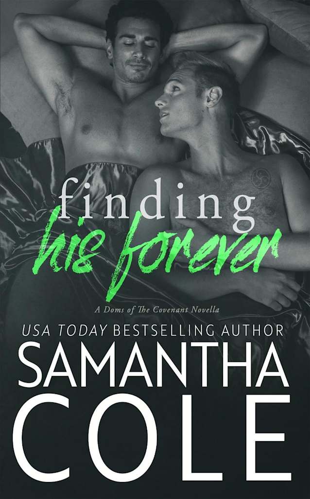 Finding His Forever (Doms of The Covenant, #4)