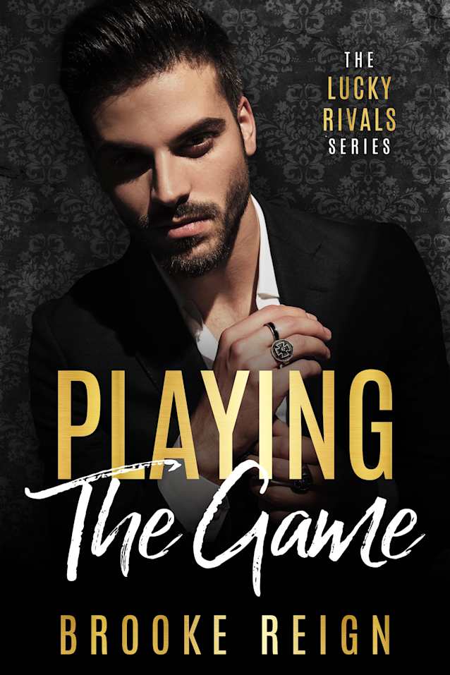 Playing The Game: A Brothers Best Friend vs. Billionaire Boss Romance (The Lucky Rivals Series Book 5)