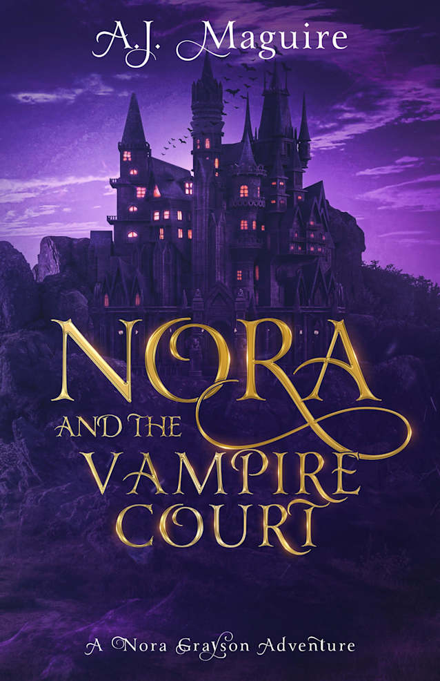 Nora and the Vampire Court: A Nora Grayson Adventure (The Nora Grayson Adventures Book 4)