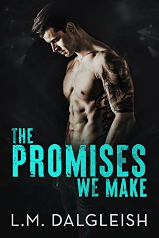 The Promises We Make: A Best Friends to Lovers Rockstar Romance (Crossfire Rockstars Book 1)