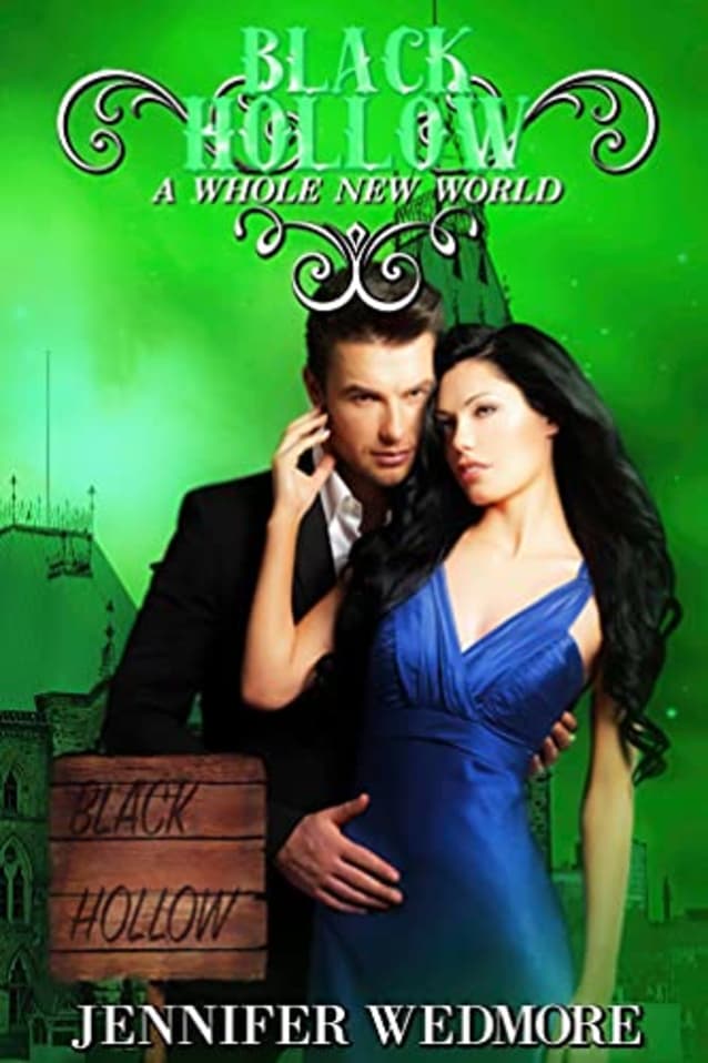 Black Hollow: Whole New World