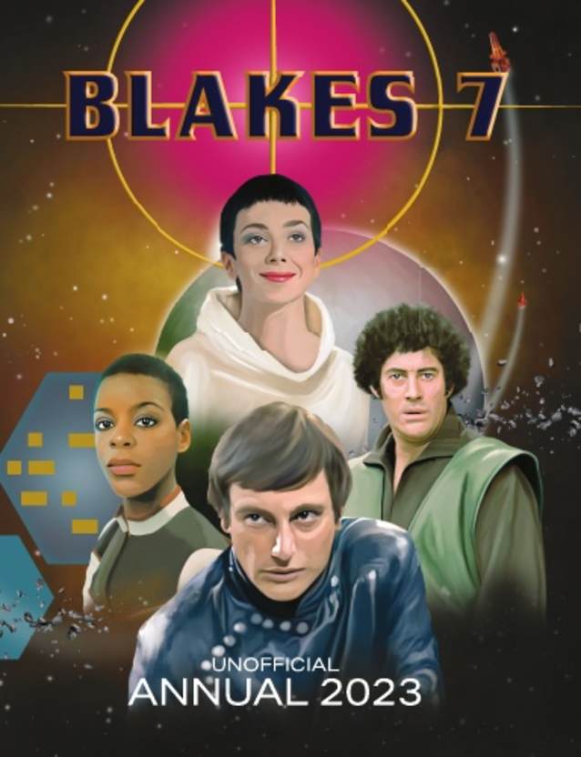 Blake's 7 Unofficial Annual 2023