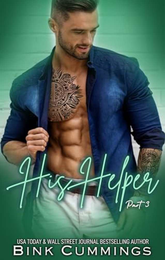 His Helper - Part 3: A Hand, A Hope, A Hike