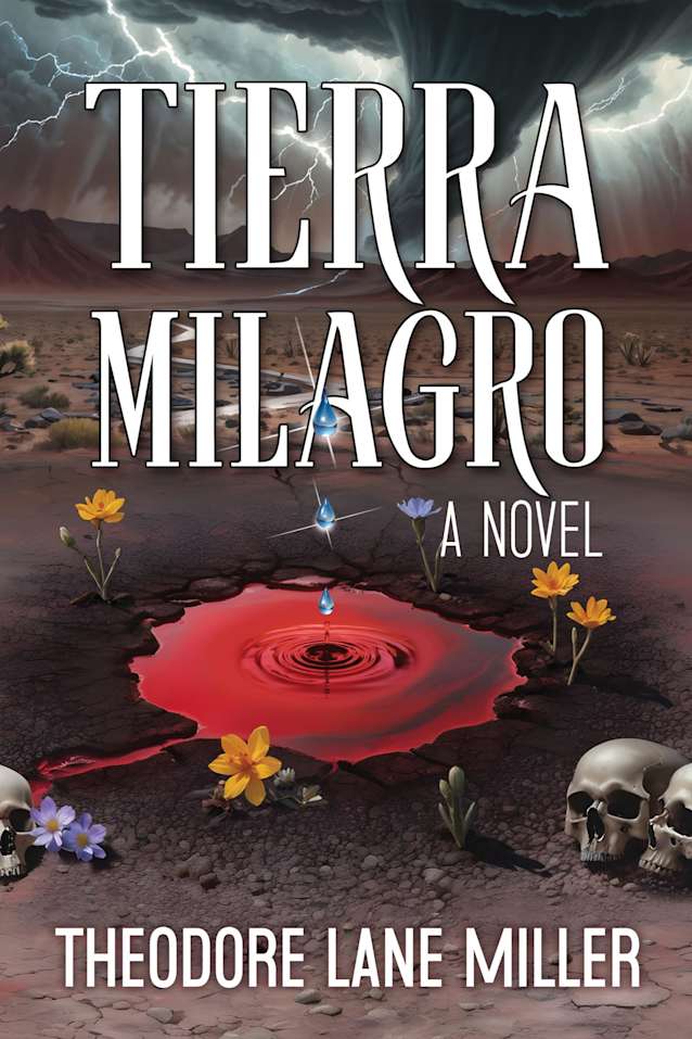 Tierra Milagro: A Novel