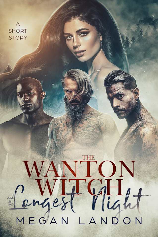 The Wanton Witch and the Longest Night: A Short Story (Four Seasons Short Stories, 1)