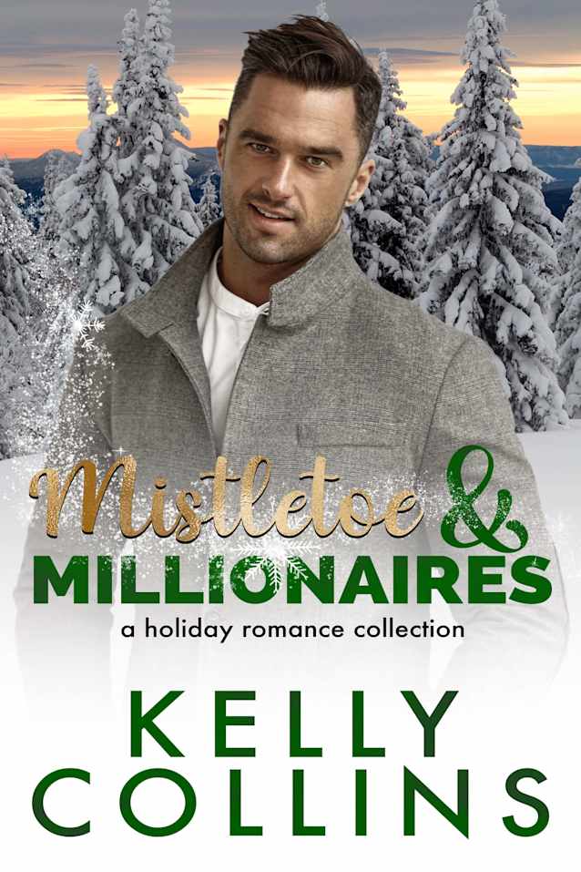 Mistletoe and Millionaires