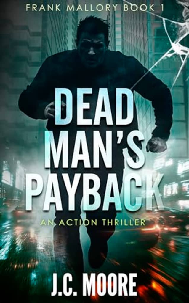 Dead Man’s Payback: A Frank Mallory Thriller