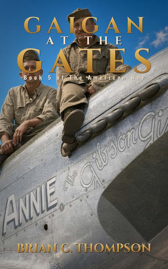 Gaijin at the Gates: Book 5 of the American War