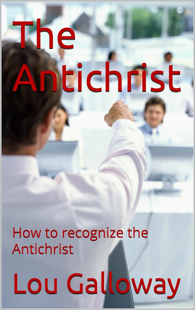 The Antichrist: How to recognize the Antichrist
