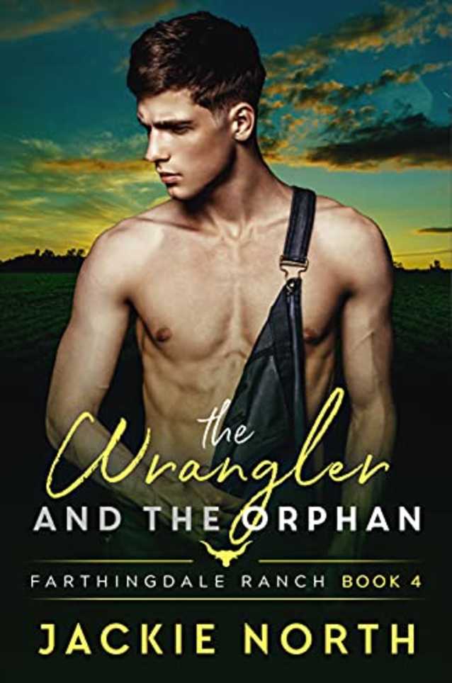 The Wrangler and the Orphan