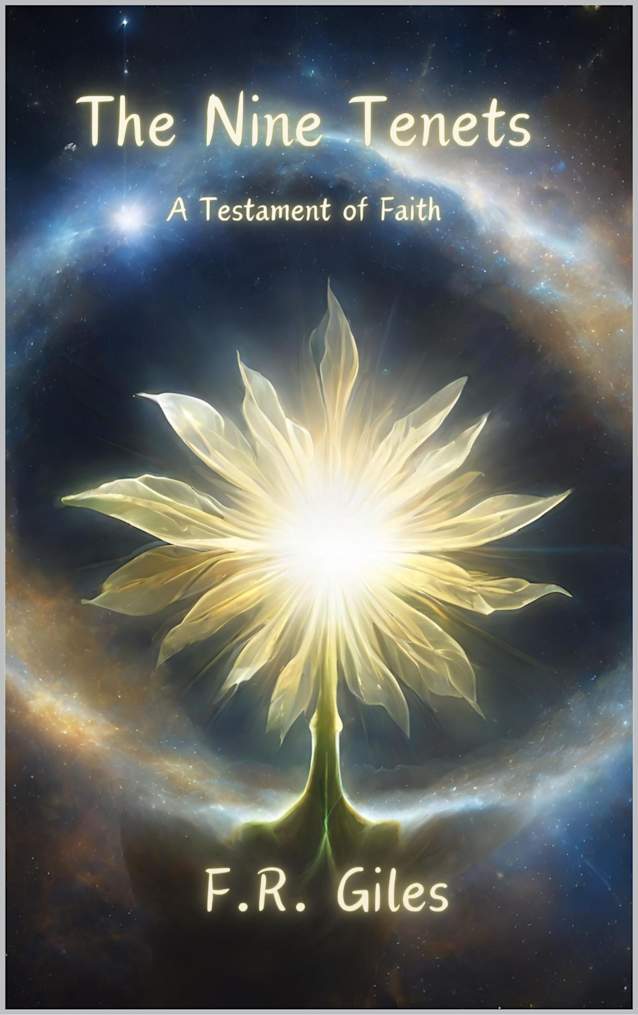 The Nine Tenets: A Testament of Faith